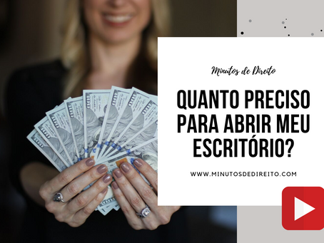 Quanto eu preciso ter $ para abrir meu próprio escritório? [VÍDEO]