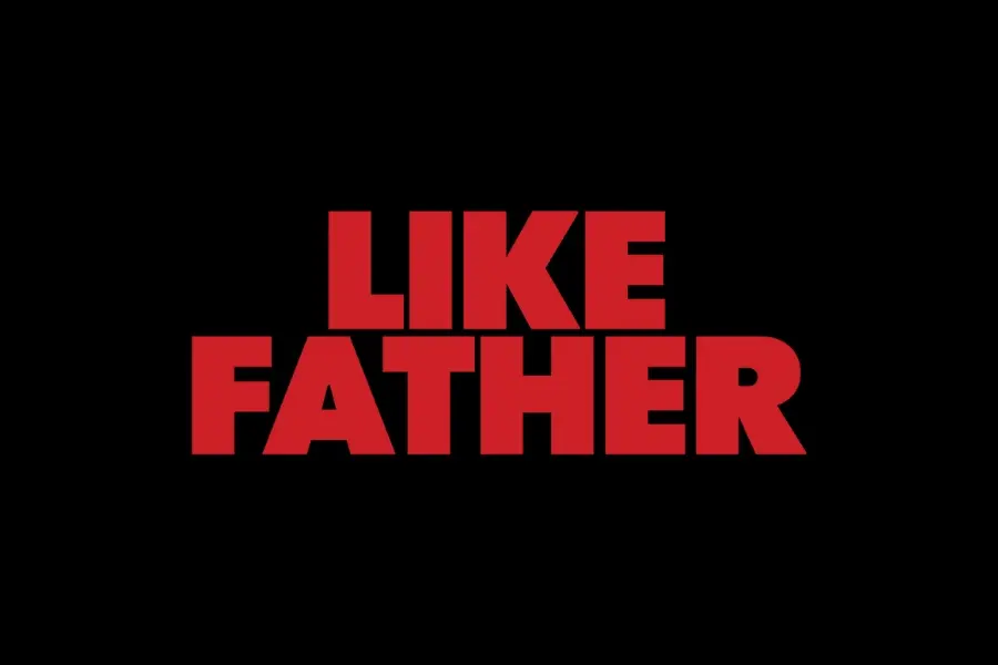 Like Father | Associate Director