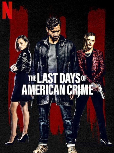 The Last Days of American Crime