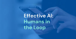 Integrating “Humans in the Loop” for Effective AI