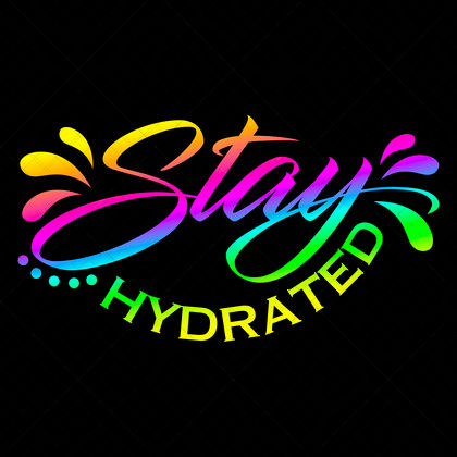 Stay Hydrated Funny Quote SVG for shirts hoodies mugs tumblers water bottles totes journals wall art DIY gifts