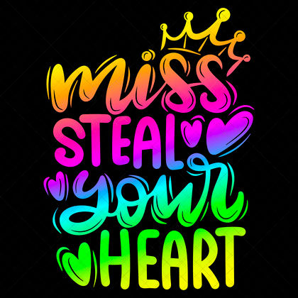 Miss Steal Your Heart SVG Funny Valentine Quote Design for Valentines Day shirts mugs pillows cards décor gifts