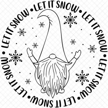 Christmas Gnome SVG Let It Snow circle design with gnome and snowflakes for shirts, mugs, totes, décor