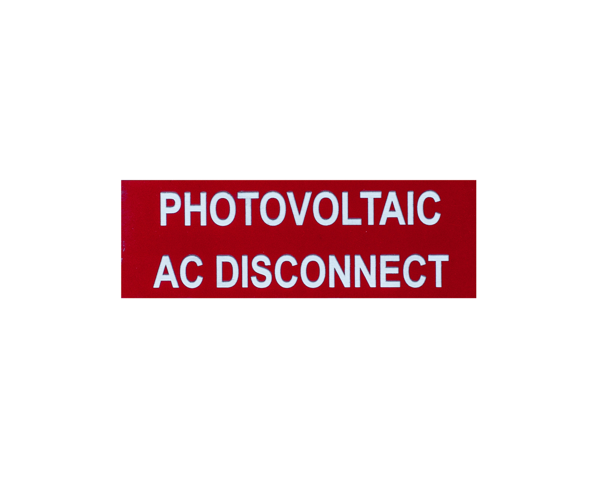 Placard Photovoltaic Label AC Disconnect