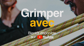 "Grimper Avec", le nouveau format vidéo de A BLOC