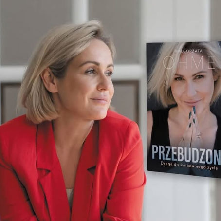 Małgorzata Ohme wydaje książkę „Przebudzone”. Droga do świadomego życia