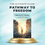 Miniatura: Pathway to Freedom (eBook)