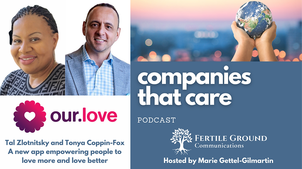 Tal Zlotnitsky and Tonya Coppin-Fox, Our.Love, A new app empowering people to love more and love better