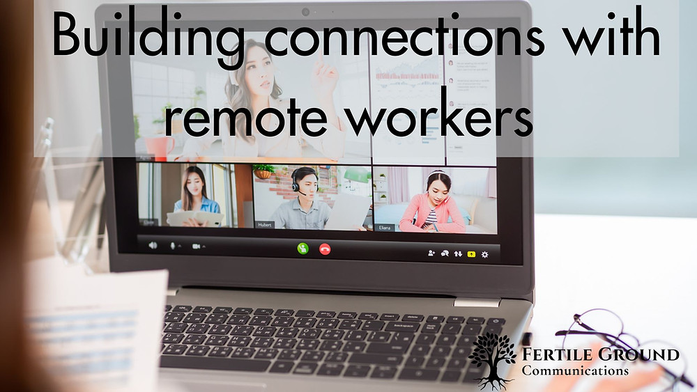 Building connections with remote workers article