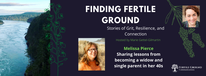 Melissa Pierce on the Finding Fertile Ground Podcast