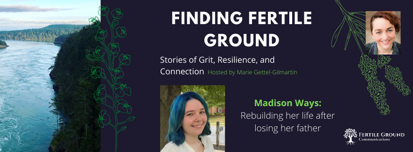 Madison Ways, Finding Fertile Ground Podcast