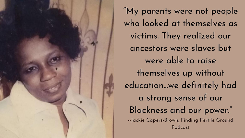 Jackie Capers-Brown on the Finding Fertile Ground podcast