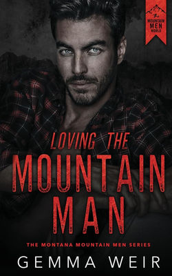 LOVINGTHE MOUNTAIN MAN