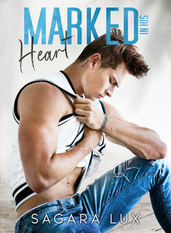 MARKED IN HIS HEART