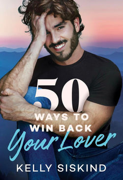 50 WAYS TO WIN BACK YOUR LOVER