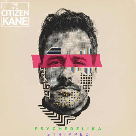 „Psychedelika (Stripped)" von The New Citizen Kane