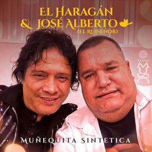 „MUÑEQUITA SINTETICA" von EL HARAGÁN Y COMPAÑÍA & JOSÉ ALBERTO “EL RUISEÑOR “