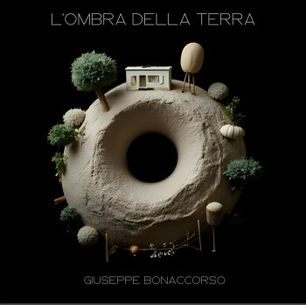 „L’Ombra della Terra“ von Giuseppe Bonaccorso