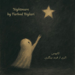 ,,NIGHTMARE” von Farbod Biglari