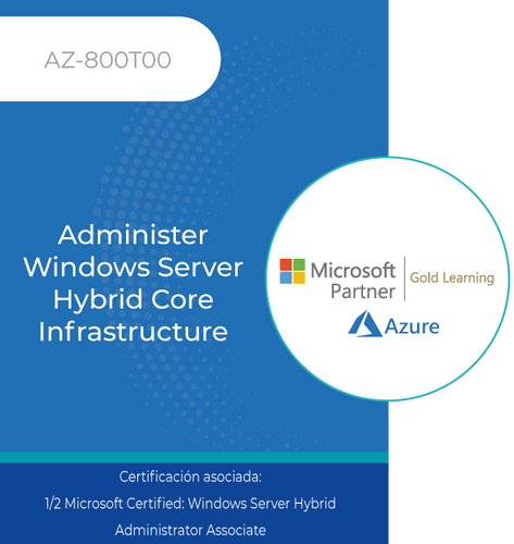 AZ-800T00 | Administer Windows Server Hybrid Core Infrastructure
