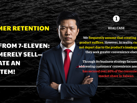 RETAINING CUSTOMERS IN 2025: LEARN FROM 7-ELEVEN, DON'T JUST SELL – CREATE A SERVICE ECOSYSTEM!