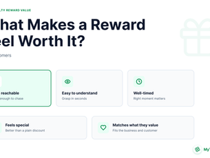 what makes a loyalty reward feel worth it to customers in a small business loyalty program