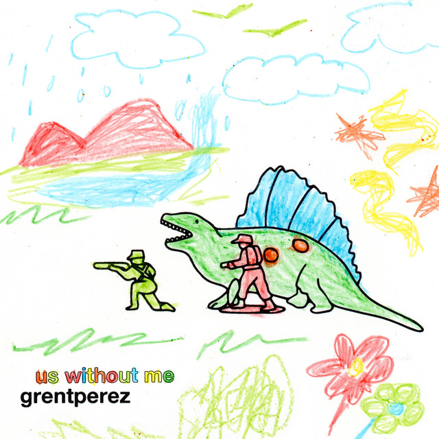 grentperez releases new single 'Us Without Me' — Fast Friends