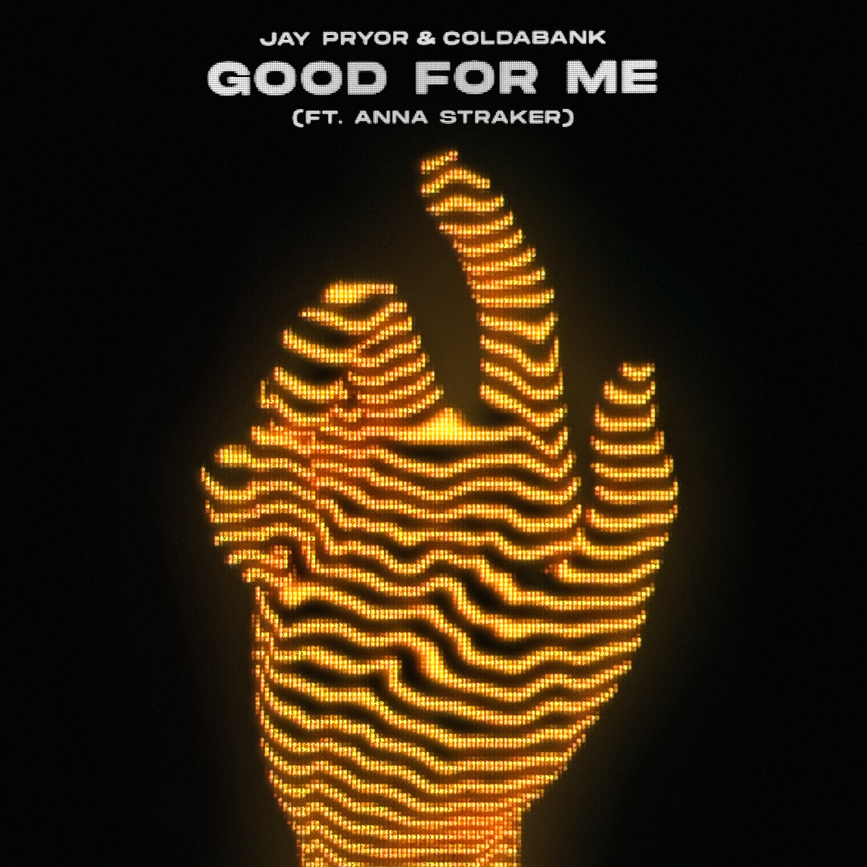 Jay Pryor releases new track "Good For Me"  — Fast Friends