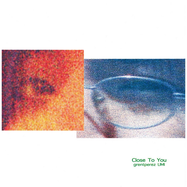grentperez and UMI share ‘close to you’ — Fast Friends