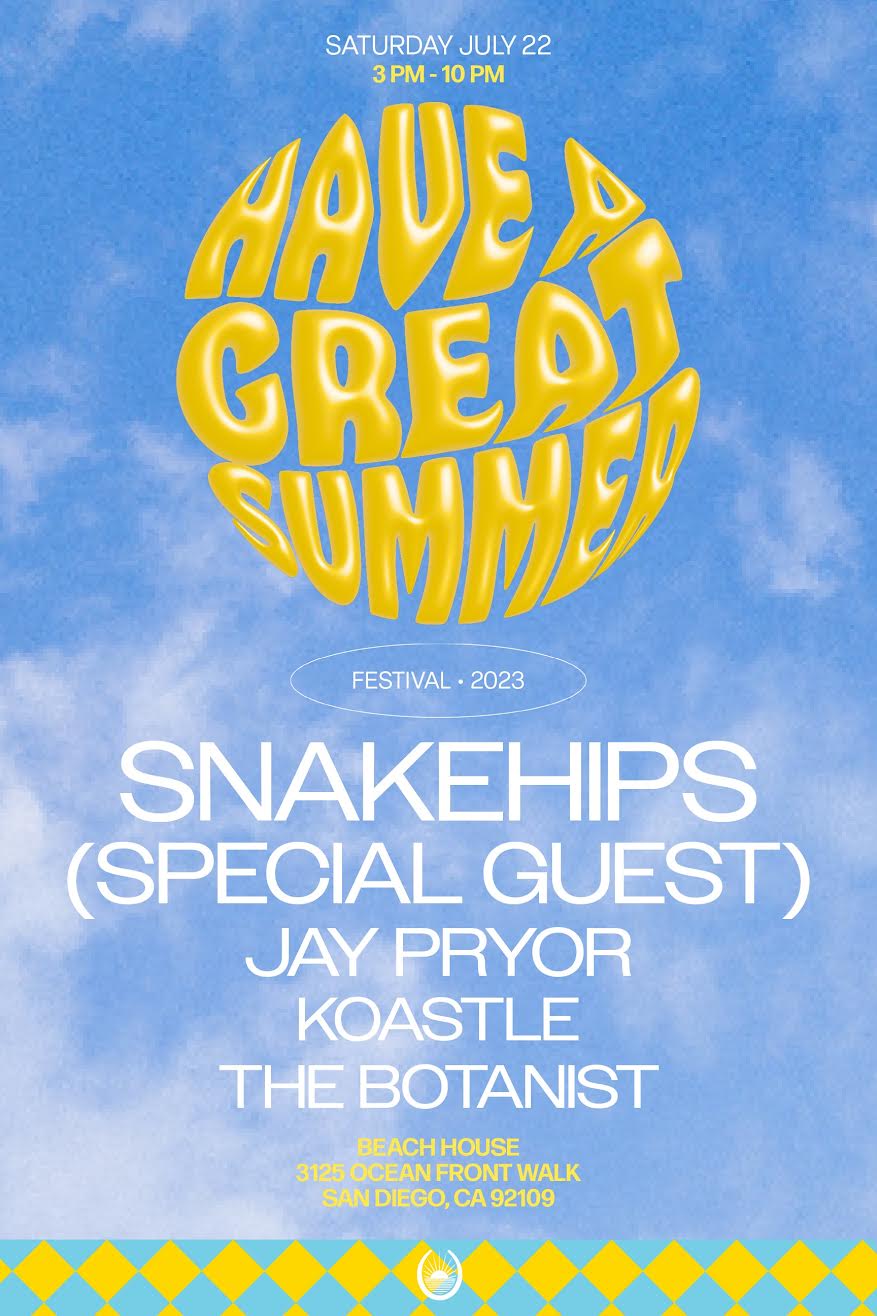 Jay Pryor announced on the Have A Great Summer Festival Line Up (San Diego, CA) — Fast Friends