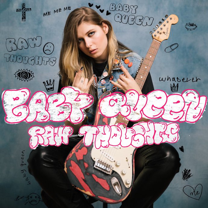 King Ed produces Baby Queen's new single Raw Thoughts ā Fast Friends