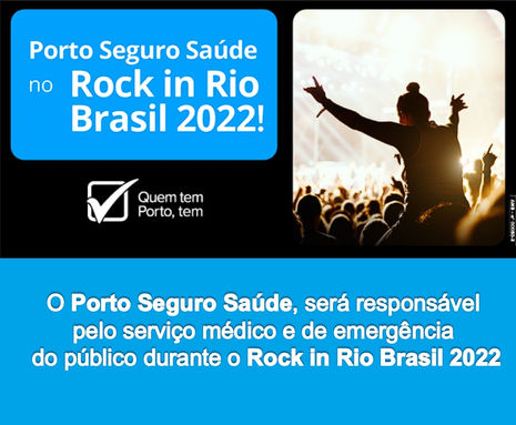 Porto Seguro Saúde é Apoiador do Rock in Rio Brasil 2022