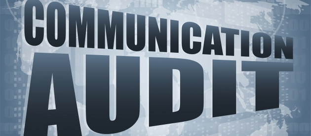 Audit Your Communications for More Effective Marketing (Part I of II)
