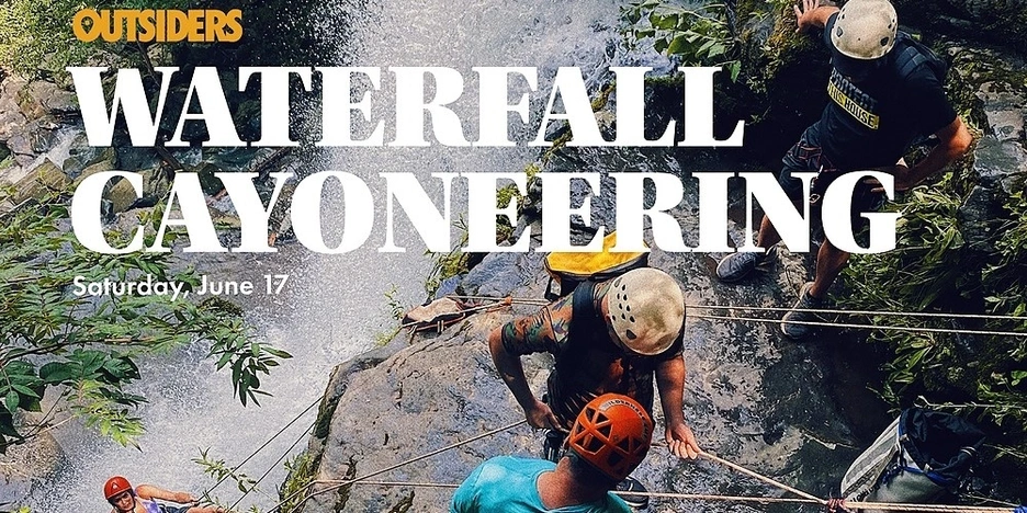 Outsiders- Waterfall Canyoneering Adventure