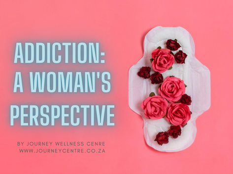 Addiction: A Woman's Perspective