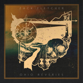 Zack Fletcher's "Ohio Reveries" out now!