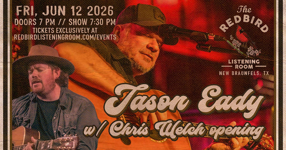 Jason Eady w/ Chris Welch opening @ The Redbird - 7:30 pm