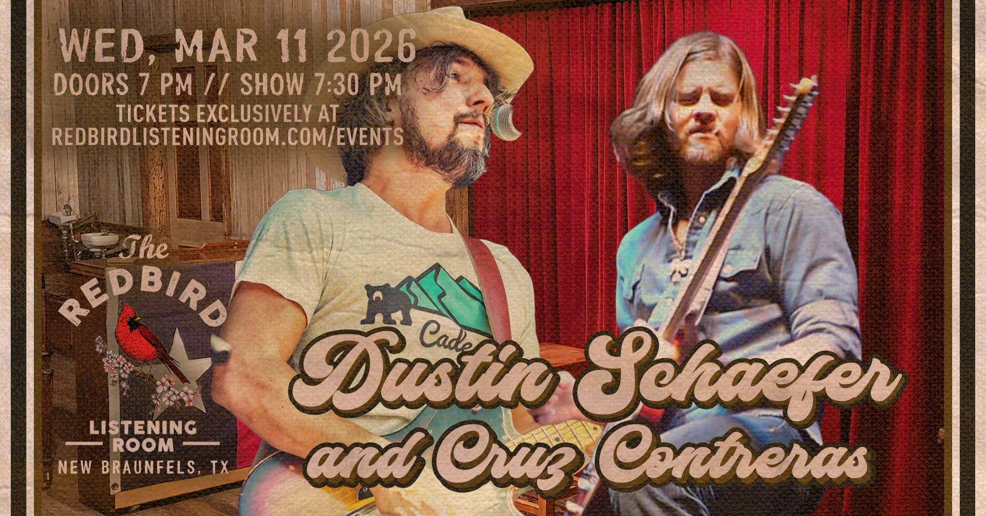 Dustin Schaefer and Cruz Contreras @ The Redbird - 7:30 pm | TheRedbirdNBTX