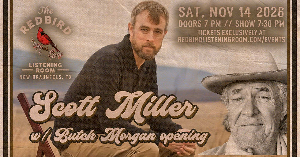 Scott Miller w/ Butch Morgan opening @ The Redbird - 7:30 pm