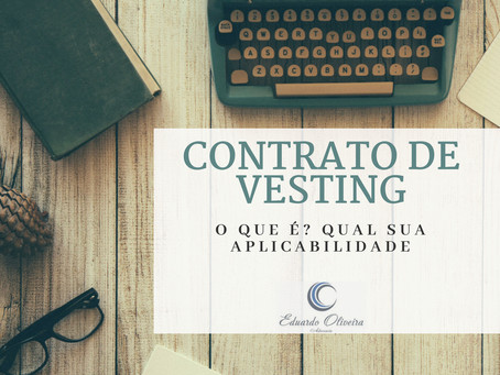 Qual a eficácia e importância desse acordo perante a constituição de uma startup?