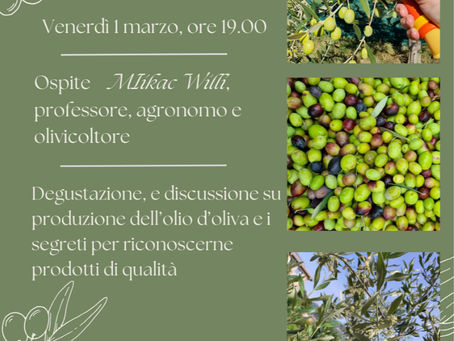 Degustazione e conoscenza dell'olio con l'agronomo Willj Mikac