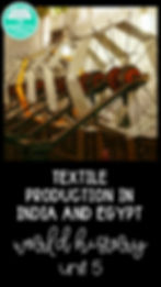 Textile Production in India and Egypt