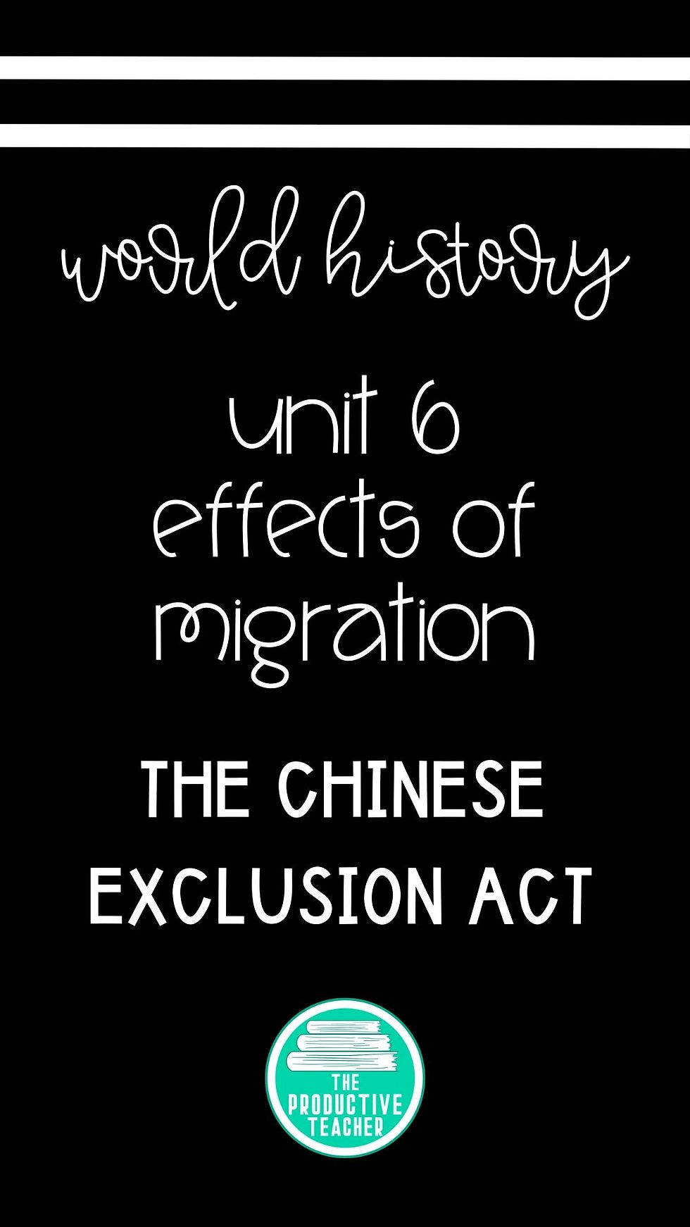 The Chinese Exclusion Act for AP World History
