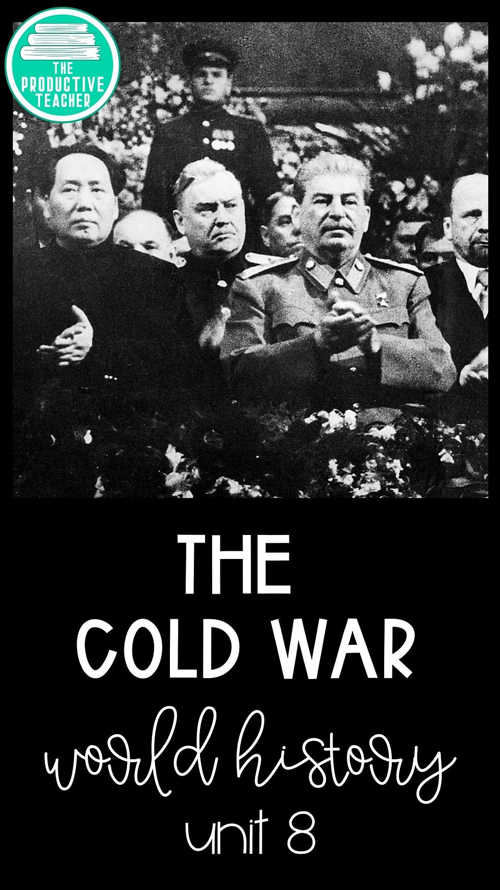 The Cold War for AP World History