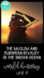 The Muslim and European Rivalry in the Indian Ocean