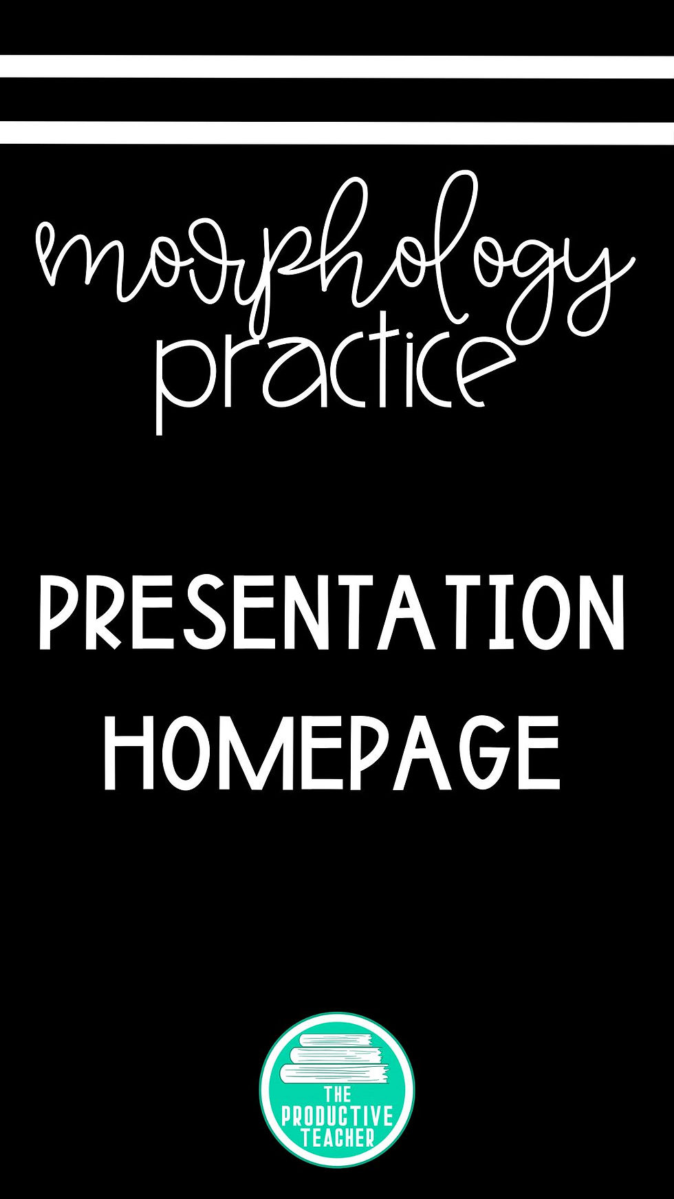 free morphology practice presentations