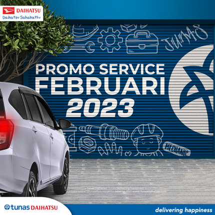 Empat Hari Lagi! Yuk Servis Mobilmu dengan Promo Februari 2023