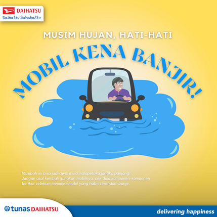 Mobil Terendam Banjir? Ikuti Langkah-langkah Ini!