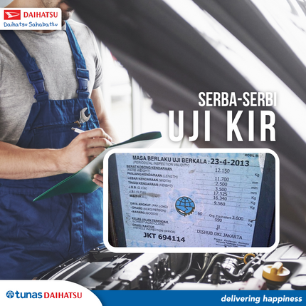 Mau Perpanjang KIR? Berikut Harga dan Tata Caranya di Tahun 2023!