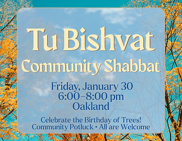 Tu BShvat Shabbat Jan 30.png
